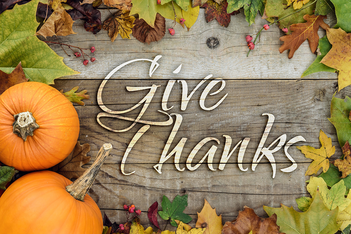 Be thankful every day.