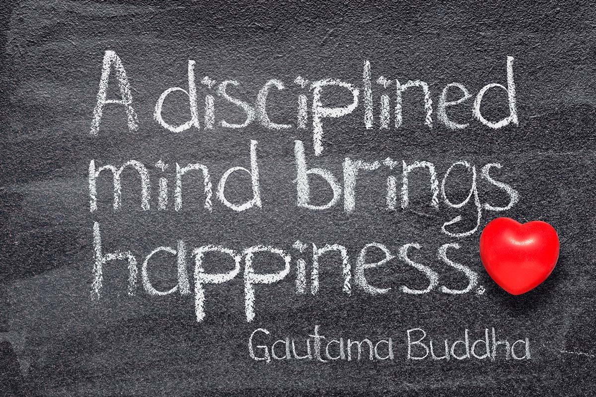 Disciplined Happiness